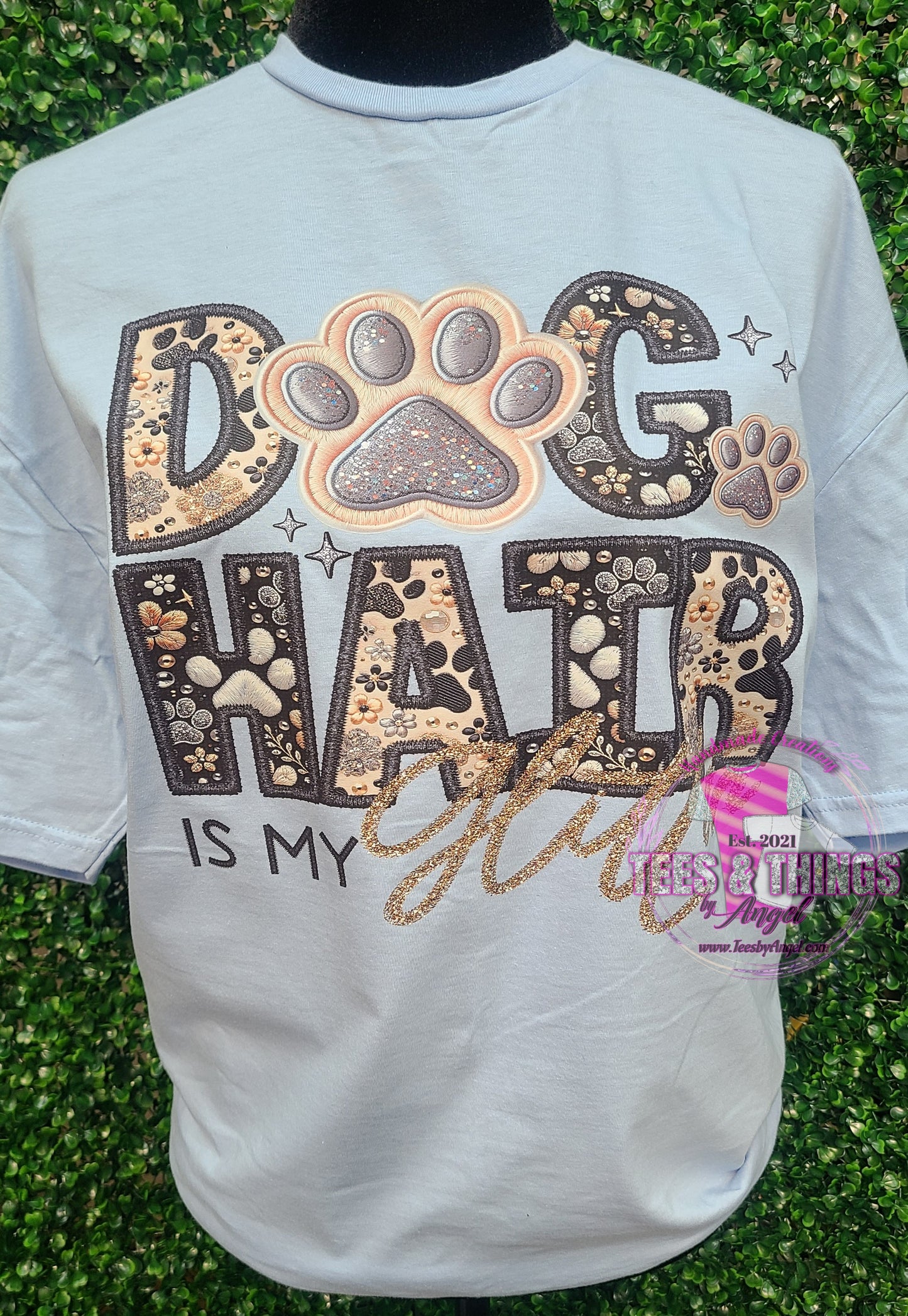 Dog Hair is my Glitter 🐾