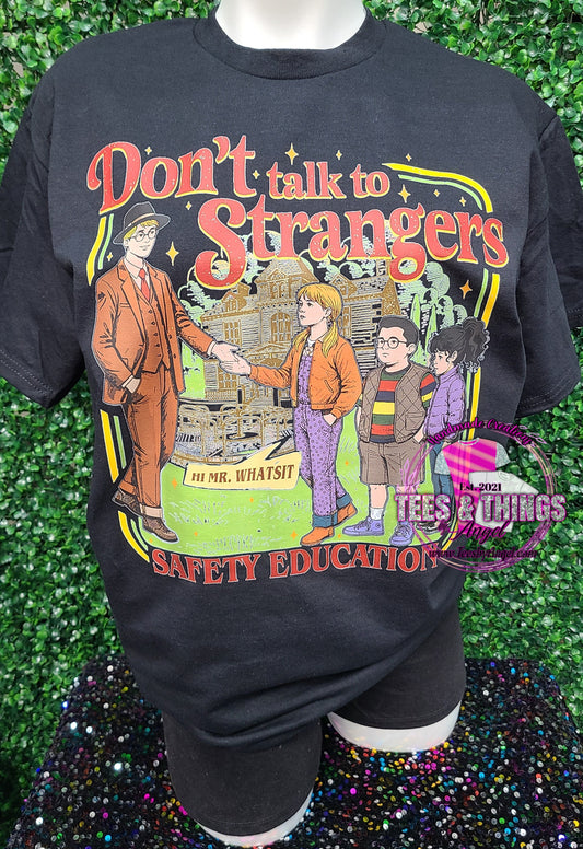 Don't Talk to Strangers - Mr. Whatsit