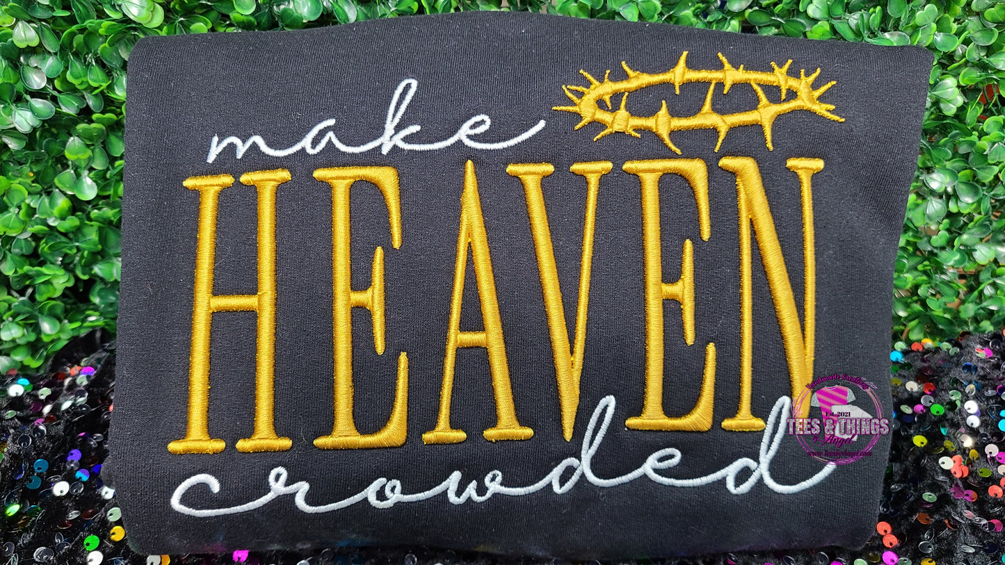 Make Heaven Crowded ✝️